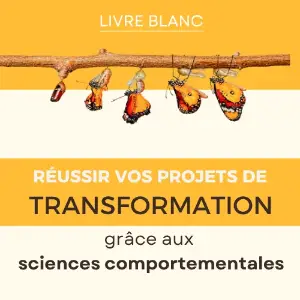 Miniature de la couverture du livre blanc ACTITUD intitulé "Réussir vos projets de transformation grâce aux sciences comportementales".